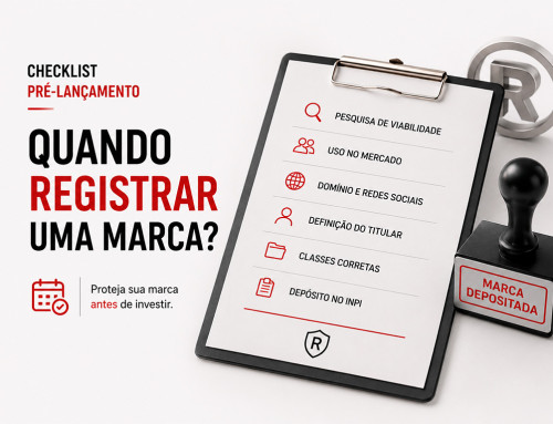 Quando registrar uma marca? O checklist jurídico que reduz riscos antes do lançamento
